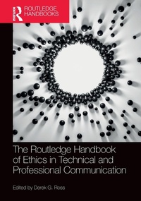 Enlarge image Cover: The Routledge Handbook of Ethics in Technical and Professional Communication - Routledge