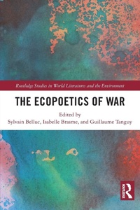 Enlarge image Cover: The Ecopoetics of War - Routledge