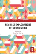 Cover: Feminist Explorations of Urban China - Routledge