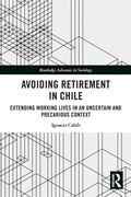 Cover: Avoiding Retirement in Chile - Routledge