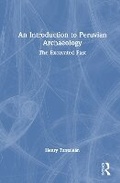 Cover: An Introduction to Peruvian Archaeology - Routledge