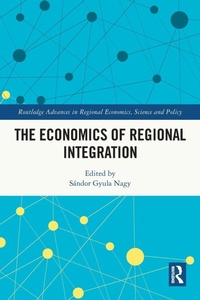 Enlarge image Cover: The Economics of Regional Integration - Routledge