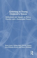 Cover: Listening to Young Children's Voices - Routledge