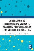 Cover: Understanding International Students' Academic Performance in Top Chinese Universities - Routledge