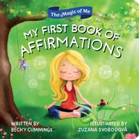 Enlarge image Cover: My First Book of Affirmations - Sourcebooks Wonderland