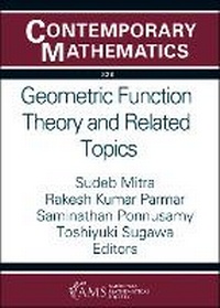 Enlarge image Cover: Geometric Function Theory and Related Topics - American Mathematical Society