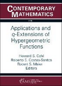 Enlarge image Cover: Applications and $q$-Extensions of Hypergeometric Functions - American Mathematical Society