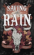 Cover: Saving the Rain - Kensington Publishing