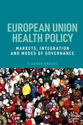 Cover: European Union Health Policy - Manchester University Press