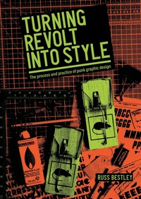 Abbildung von: Turning Revolt into Style - Manchester University Press
