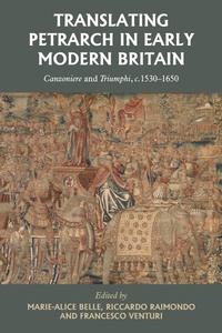 Abbildung von: Translating Petrarch in Early Modern Britain - Manchester University Press