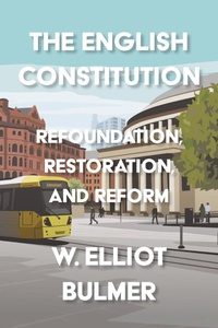 Abbildung von: The English Constitution - Manchester University Press