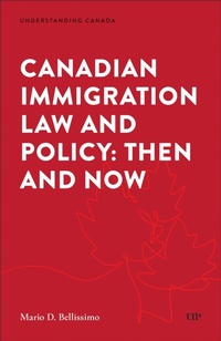 Abbildung von: Canadian Immigration Law and Policy - Irwin Law Inc