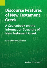 Enlarge image Cover: Discourse Features of New Testament Greek - SIL Global