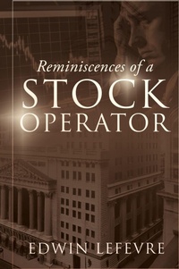 Abbildung von: Reminiscences of a Stock Operator - Weyland Easterbrook