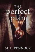Cover: The Perfect Plan - Miranda L. Pennock