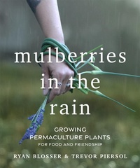 Abbildung von: Mulberries in the Rain - New Society Publishers