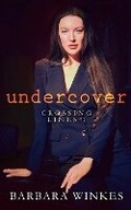 Cover: Undercover - Barbara Winkes