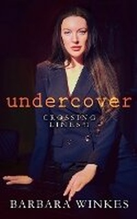 Enlarge image Cover: Undercover - Barbara Winkes