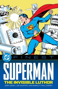 Enlarge image Cover: DC Finest: Superman: The Invisible Luthor - DC Comics