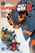 Cover: DC vs. Vampires: World War V Vol. 2 - DC Comics