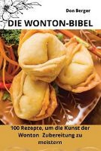 Abbildung von: Die Wonton-Bibel - Don Berger