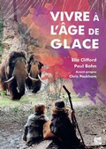 Cover: Vivre a l'Age de Glace - Archaeopress Publishing