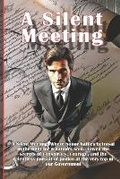 Cover: A Silent Meeting - John-Paul Rye
