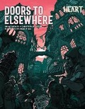 Cover: Heart: Doors to Elsewhere - Rowan, Rook & Decard