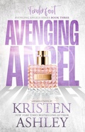 Cover: Avenging Angels: Tenderfoot - Kristen Ashley
