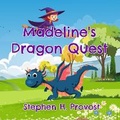 Cover: Madeline's Dragon Quest - Dragon Crown Books