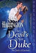 Cover: The Devil's Own Duke - Dragonblade Publishing, Inc.
