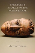 Cover: The Decline and Fall of the Roman Empire - Four Way Books