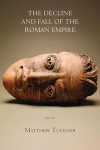 Enlarge image Cover: The Decline and Fall of the Roman Empire - Four Way Books