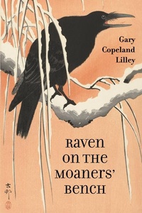 Enlarge image Cover: Raven on the Moaners' Bench - Four Way Books