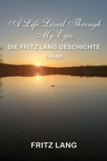 Cover: A Life Lived Through My Eyes - Outskirts Press