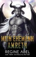 Cover: Mein Ehemann Amreth - Regine Abel Publishing Inc.
