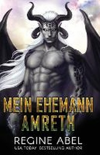 Enlarge image Cover: Mein Ehemann Amreth - Regine Abel Publishing Inc.
