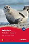 Cover: Rettet die Robben! - Hueber Verlag eBooks