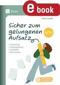 Abbildung von: Sicher zum gelungenen Aufsatz 9-10 - Auer Verlag