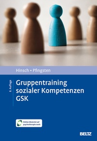 Abbildung von: Gruppentraining sozialer Kompetenzen GSK - Beltz Verlagsgruppe GmbH & Co. KG