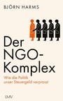 Cover: Der NGO-Komplex - LangenMüller