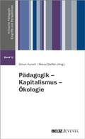 Cover: P&auml;dagogik - Kapitalismus - &Ouml;kologie - Beltz eBook