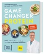 Cover: Gamechanger Protein - Gräfe und Unzer