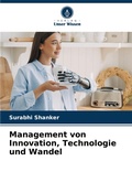 Cover: Management von Innovation, Technologie und Wandel - Verlag Unser Wissen