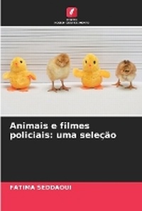 Abbildung von: Animais e filmes policiais - Edicoes Nosso Conhecimento