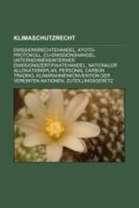 Bild: Klimaschutzrecht - Books LLC, Wiki Series