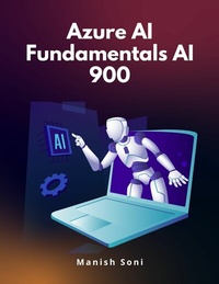 Abbildung von: Azure AI Fundamentals AI 900 - Poorav Publications