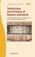 Cover: Technicians and Artisans of Heaven-and-Earth - Brill