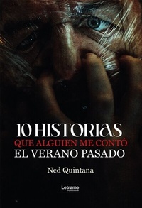 Abbildung von: 10 historias que alguien me conto´ el verano pasado - Letrame Grupo Editorial